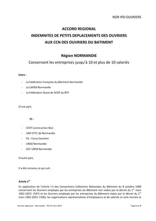 Accords régionaux – Normandie – IPD 29 mars 2019 Page 1 sur 4
NOR IPD OUVRIERS
ACCORD REGIONAL
INDEMNITES DE PETITS DEPLAC...