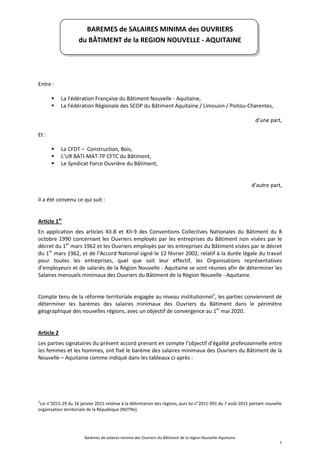 Barèmes de salaires minima des Ouvriers du Bâtiment de la région Nouvelle-Aquitaine
1
BAREMES de SALAIRES MINIMA des OUVRI...