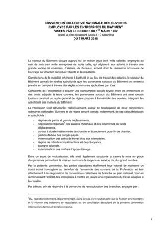 1
CONVENTION COLLECTIVE NATIONALE DES OUVRIERS
EMPLOYES PAR LES ENTREPRISES DU BATIMENT
VISEES PAR LE DECRET DU 1ER
MARS 1...