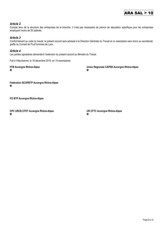 ARA SAL > 10
Page 2 sur 2
Article 2
Compte tenu de la structure des entreprises de la branche, il n’est pas nécessaire de ...