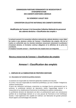 1/23
COMMISSION PARITAIRE PERMANENTE DE NEGOCIATION ET
D’INTERPRETATION
DES CABINETS DENTAIRES LIBERAUX
DU VENDREDI 5 JUIL...