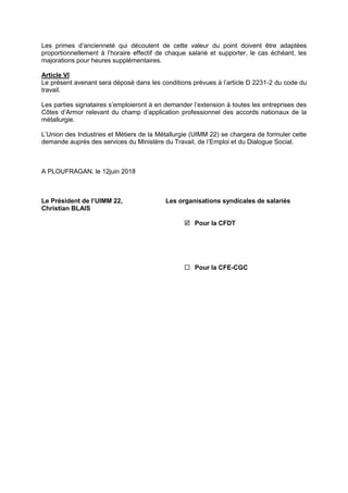 Les primes d’ancienneté qui découlent de cette valeur du point doivent être adaptées
proportionnellement à l’horaire effec...