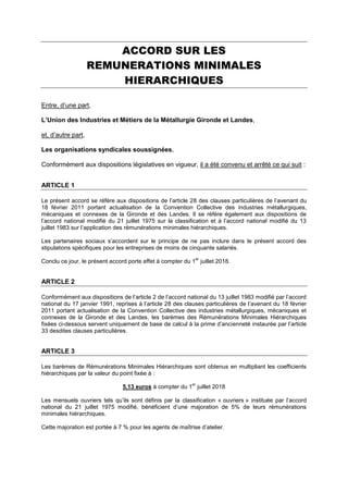 ACCORD SUR LES
REMUNERATIONS MINIMALES
HIERARCHIQUES
Entre, d’une part,
L’Union des Industries et Métiers de la Métallurgi...