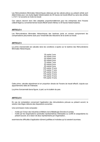 Les Rémunérations Minimales Hiérarchiques obtenues par les calculs prévus au présent article sont
déterminées pour une dur...