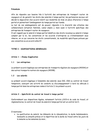 2
Préambule
Afin de répondre aux besoins liés à l’activité des entreprises de transport routier de
voyageurs et de garanti...