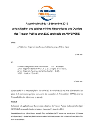 Accord collectif du 12 décembre 2019
portant fixation des salaires minima hiérarchiques des Ouvriers
des Travaux Publics p...