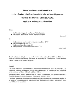 Accord collectif du 29 novembre 2018
portant fixation du barème des salaires minima hiérarchiques des
Ouvriers des Travaux...