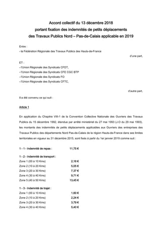 Accord collectif du 13 décembre 2018
portant fixation des indemnités de petits déplacements
des Travaux Publics Nord – Pas...