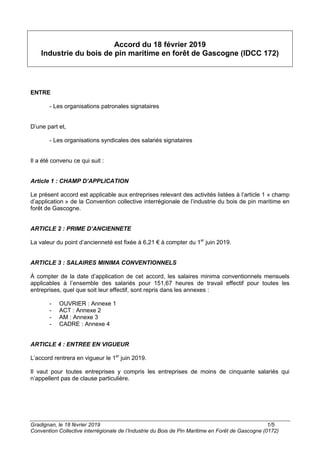 Gradignan, le 18 février 2019 1/5
Convention Collective interrégionale de l’Industrie du Bois de Pin Maritime en Forêt de ...