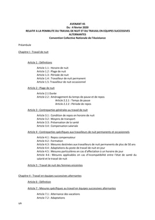 1/9
AVENANT 45
Du : 4 février 2020
RELATIF A LA PENIBILITE DU TRAVAIL DE NUIT ET DU TRAVAIL EN EQUIPES SUCCESSIVES
ALTERNA...