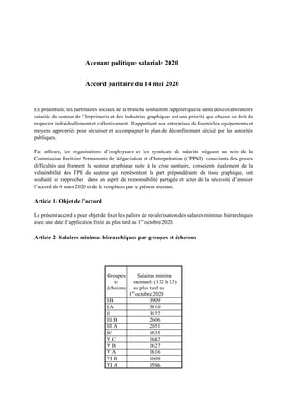 Avenant politique salariale 2020
Accord paritaire du 14 mai 2020
En préambule, les partenaires sociaux de la branche souha...