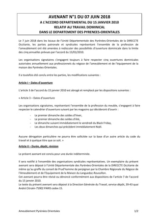 Ameublement Pyrénées Orientales 1/2
AVENANT N°1 DU 07 JUIN 2018
A L’ACCORD DEPARTEMENTAL DU 15 JANVIER 2010
RELATIF AU TRA...