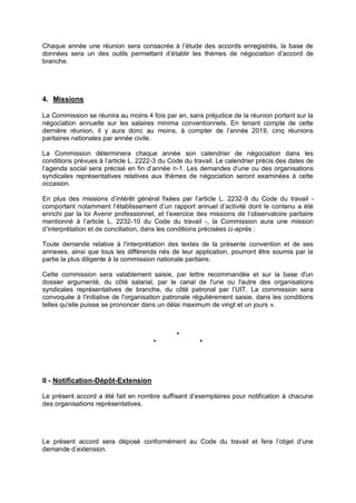 Chaque année une réunion sera consacrée à l’étude des accords enregistrés, la base de
données sera un des outils permettan...