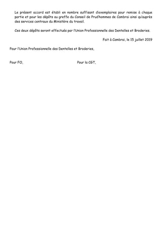 Le présent accord est établi en nombre suffisant d’exemplaires pour remise à chaque
partie et pour les dépôts au greffe du...