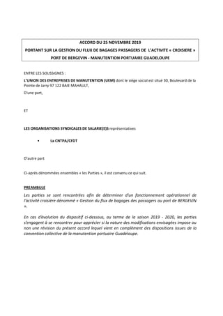 ACCORD DU 25 NOVEMBRE 2019
PORTANT SUR LA GESTION DU FLUX DE BAGAGES PASSAGERS DE L’ACTIVITE « CROISIERE »
PORT DE BERGEVI...