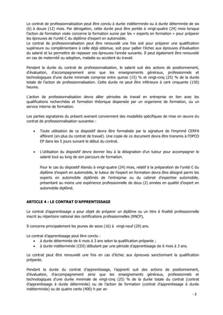 - 3
Le contrat de professionnalisation peut être conclu à durée indéterminée ou à durée déterminée de six
(6) à douze (12)...