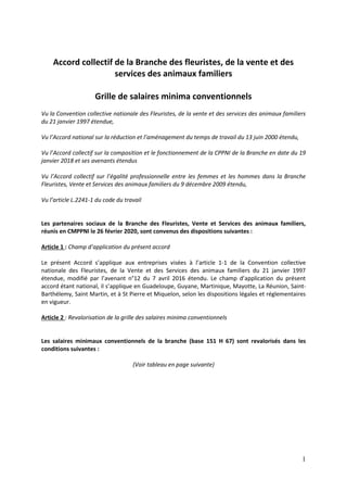 1
Accord collectif de la Branche des fleuristes, de la vente et des
services des animaux familiers
Grille de salaires mini...