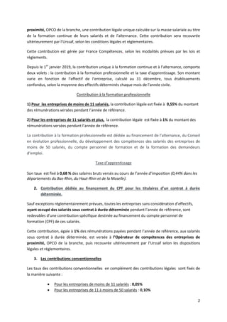 2
proximité, OPCO de la branche, une contribution légale unique calculée sur la masse salariale au titre
de la formation c...