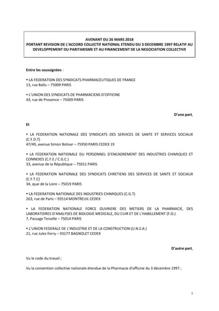 1
AVENANT DU 26 MARS 2018
PORTANT REVISION DE L’ACCORD COLLECTIF NATIONAL ETENDU DU 3 DECEMBRE 1997 RELATIF AU
DEVELOPPEME...