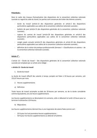 2
Préambule :
Dans le cadre des travaux d’actualisation des dispositions de la convention collective nationale
susvisée au...