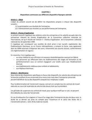 Projet d’accord dans la branche du Thermalisme
2
CHAPITRE 1
Dispositions communes aux différents dispositifs d’épargne sal...