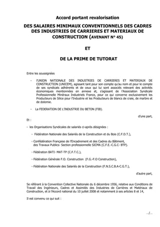 Accord portant revalorisation
DES SALAIRES MINIMAUX CONVENTIONNELS DES CADRES
DES INDUSTRIES DE CARRIERES ET MATERIAUX DE
...