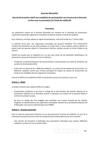 1/6
Branche Mutualité
Accord de branche relatif aux modalités de participation aux travaux de la Branche
en lien avec la p...