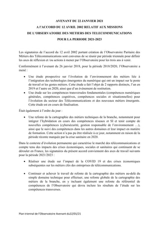 Plan triennal de l’Observatoire Avenant du22/01/21
AVENANT DU 22 JANVIER 2021
A l’ACCORD DU 12 AVRIL 2002 RELATIF AUX MISS...