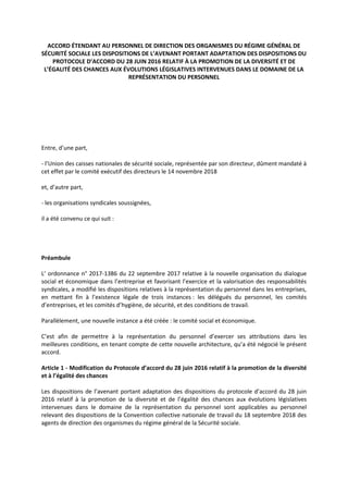 ACCORD ÉTENDANT AU PERSONNEL DE DIRECTION DES ORGANISMES DU RÉGIME GÉNÉRAL DE
SÉCURITÉ SOCIALE LES DISPOSITIONS DE L’AVENA...