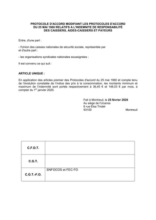 PROTOCOLE D'ACCORD MODIFIANT LES PROTOCOLES D'ACCORD
DU 25 MAI 1960 RELATIFS A L'INDEMNITE DE RESPONSABILITÉ
DES CAISSIERS...