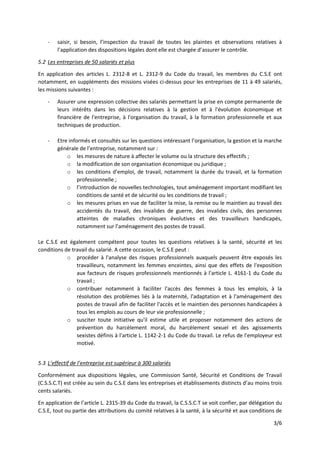 3/6
- saisir, si besoin, l’inspection du travail de toutes les plaintes et observations relatives à
l’application des disp...