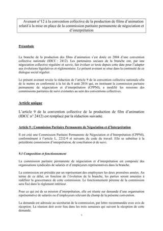 1
Avenant n°12 à la convention collective de la production de films d’animation
relatif à la mise en place de la commissio...