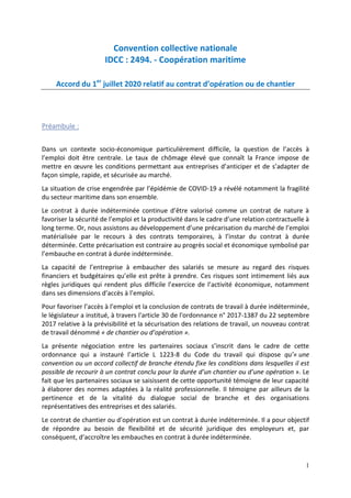 1
Convention collective nationale
IDCC : 2494. - Coopération maritime
Accord du 1er
juillet 2020 relatif au contrat d’opér...