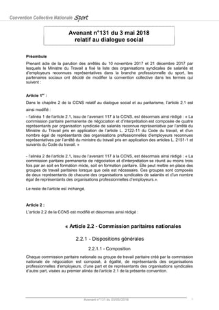 Convention Collective Nationale Sport
Avenant n°131 du 03/05//2018 1
Avenant n°131 du 3 mai 2018
relatif au dialogue socia...