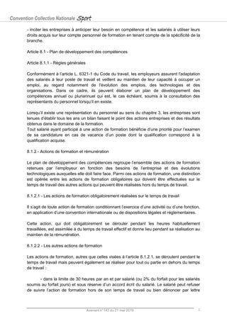 Convention Collective Nationale Sport
Avenant n°143 du 21 mai 2019 2
- inciter les entreprises à anticiper leur besoin en ...