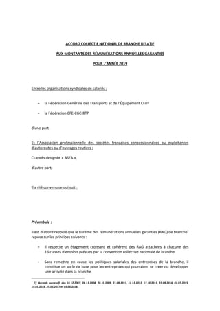 ACCORD COLLECTIF NATIONAL DE BRANCHE RELATIF
AUX MONTANTS DES RÉMUNÉRATIONS ANNUELLES GARANTIES
POUR L’ANNÉE 2019
Entre le...