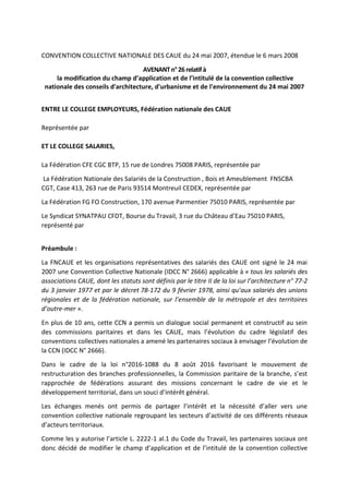 CONVENTION COLLECTIVE NATIONALE DES CAUE du 24 mai 2007, étendue le 6 mars 2008
AVENANTn°26relatifà
la modification du cha...