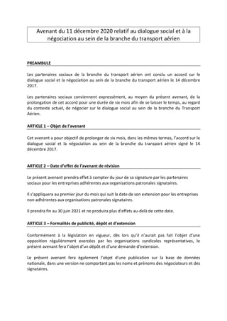 PREAMBULE
Les partenaires sociaux de la branche du transport aérien ont conclu un accord sur le
dialogue social et la négo...