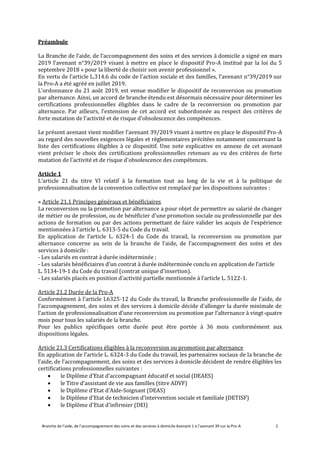Branche de l’aide, de l’accompagnement des soins et des services à domicile Avenant 1 à l’avenant 39 sur la Pro-A 2
Préamb...