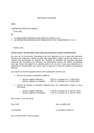 PROTOCOLE D’ACCORD
Entre
L’UNION DES PORTS DE FRANCE
D’une part,
Et
 LA FEDERATION NATIONALE DES PORTS ET DOCKS C.G.T.,
...
