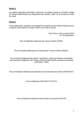 3
Article 5
Les parties signataires demandent l’extension du présent accord au ministère chargé
du Travail conformément au...