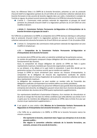 Aussi, les références faites à la CMPN de la branche ferroviaire, présentes au sein du protocole
d’accord relatif à la nég...