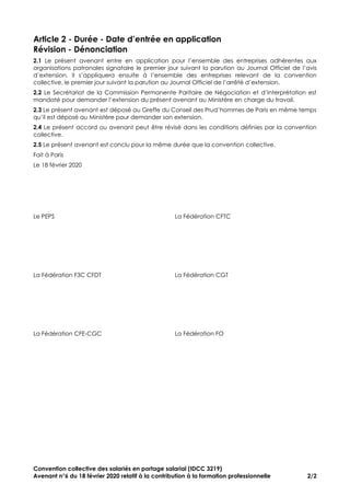 Convention collective des salariés en portage salarial (IDCC 3219)
Avenant n°6 du 18 février 2020 relatif à la contributio...