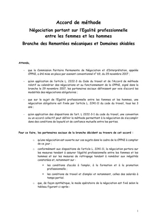 1
Accord de méthode
Négociation portant sur l’Egalité professionnelle
entre les femmes et les hommes
Branche des Remontées...