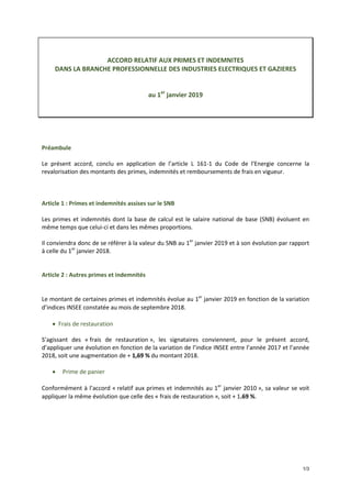 1/3
ACCORD RELATIF AUX PRIMES ET INDEMNITES
DANS LA BRANCHE PROFESSIONNELLE DES INDUSTRIES ELECTRIQUES ET GAZIERES
au 1er
...