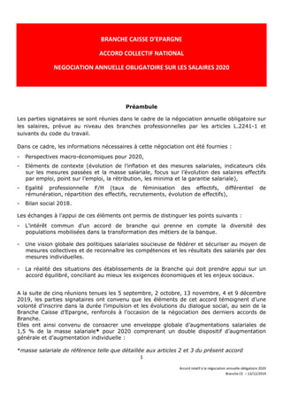 1
Accord relatif à la négociation annuelle obligatoire 2020
Branche CE – 13/12/2019
BRANCHE CAISSE D’EPARGNE
ACCORD COLLEC...