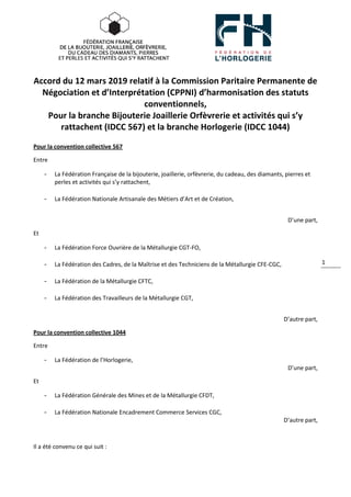 1
Accord du 12 mars 2019 relatif à la Commission Paritaire Permanente de
Négociation et d’Interprétation (CPPNI) d’harmoni...