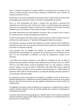 2
Dans ce contexte économique et sanitaire difficile, les entreprises de la branche ont eu
recours à l’activité partielle,...