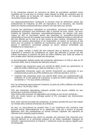 2/10
Si les entreprises relevant du commerce de détail de quincaillerie semblent moins
impactées par la crise pour le mome...