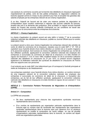 Les secteurs du commerce couverts par la branche des détaillants en chaussure regroupant
majoritairement de petites, voire...
